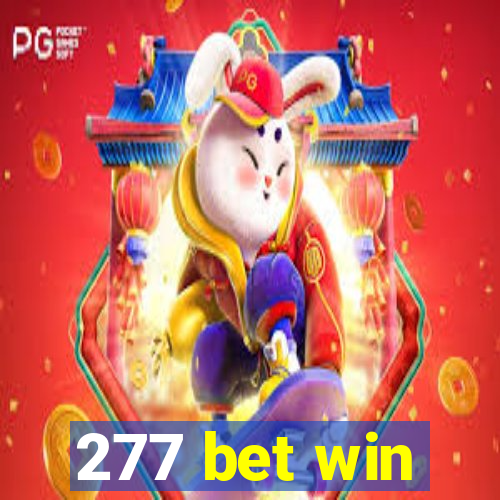 277 bet win